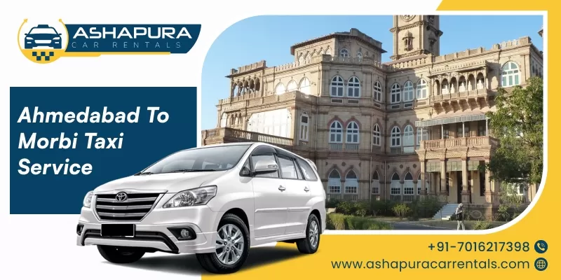 ahmedabad to morbi Taxi Service