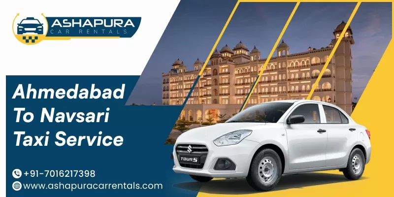 Ahmedabad to Navsari Taxi Service